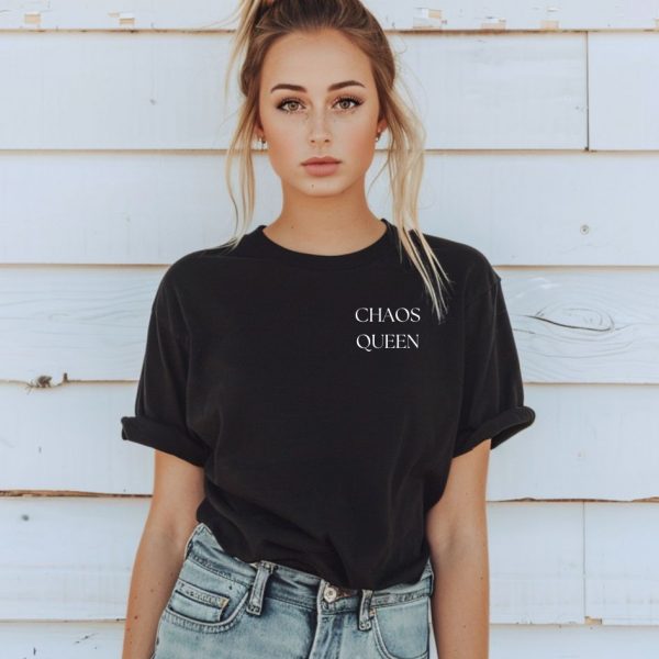 shirt chaos queen